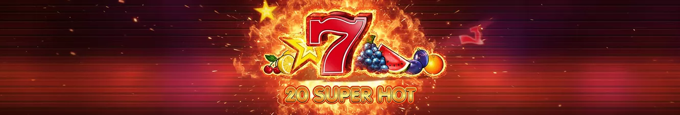 20 Super Hot – banner promoțional cu logo și efecte luminoase